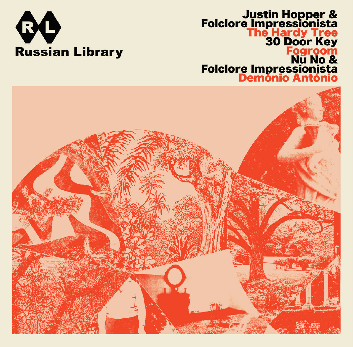 Russian Library L Series #06 – Justin Hopper & Folclore Impressionista / The Hardy Tree / 30 Door Key / Fogroom / Nu No & Folclore Impressionista / Demónio António